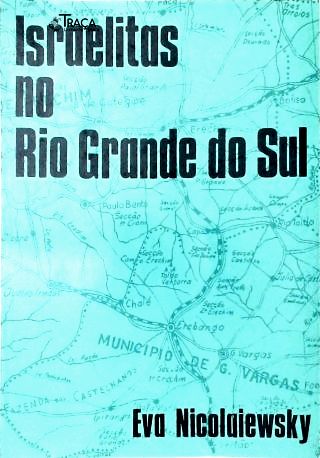 Israelitas No Rio Grande Do Sul
