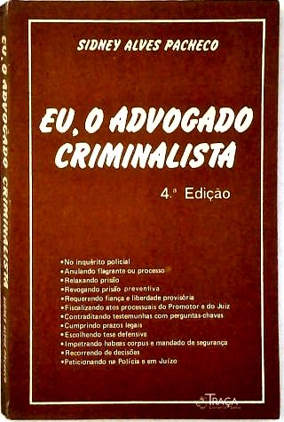 Eu o Advogado Criminalista