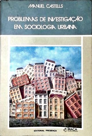 Problemas de Investigação em Sociologia Urbana