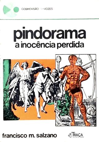 Pindorama: A Inocência Perdida