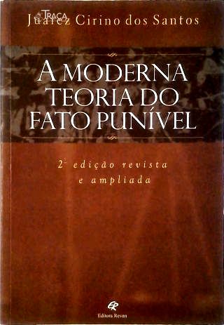 A Moderna Teoria do Fato Punível