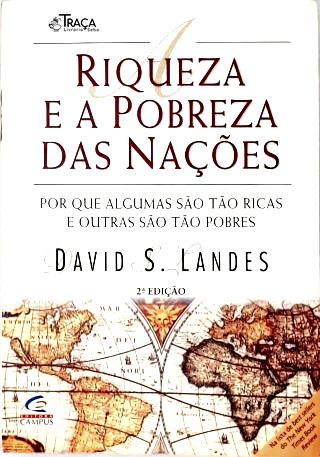 A Riqueza E A Pobreza Das Nações