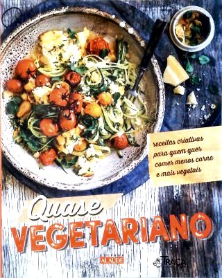 Quase Vegetariano