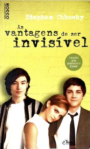 As Vantagens De Ser Invisível