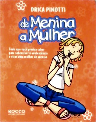 De Menina A Mulher