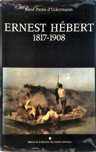 Ernest Hébert 1817-1908