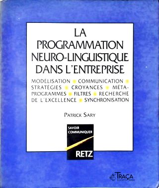 La Programmation Neuro-Linguistique dans L Enterprise