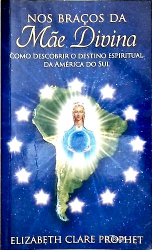 Nos Braços da Mãe Divina