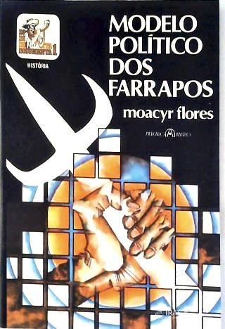 Modelo Político dos Farrapos