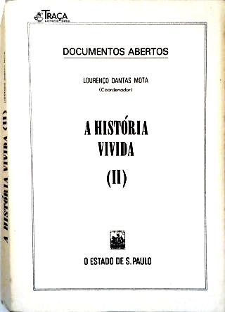 História Vivida - Vol. 2