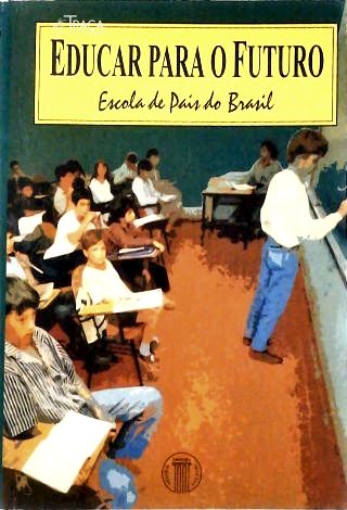 Educar para o Futuro