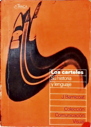 Los Carteles: Su Historia Y Lenguaje
