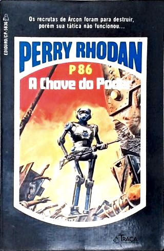 Perry Rhodan P86 - a Chave do Poder