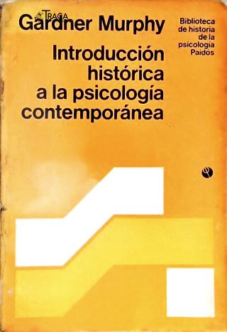 Introducción Histórica a La Psicología Contemporánea