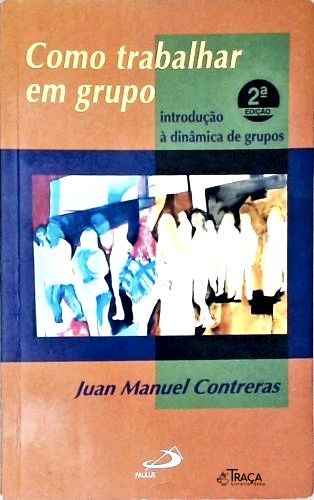 Como Trabalhar em Grupo