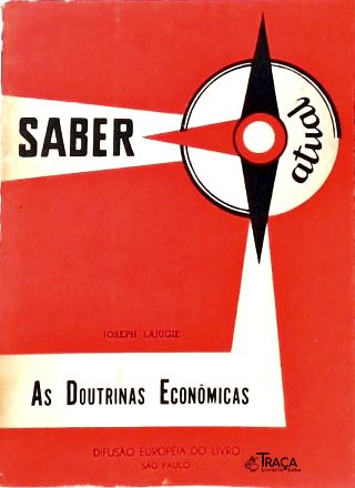 As Doutrinas Econômicas