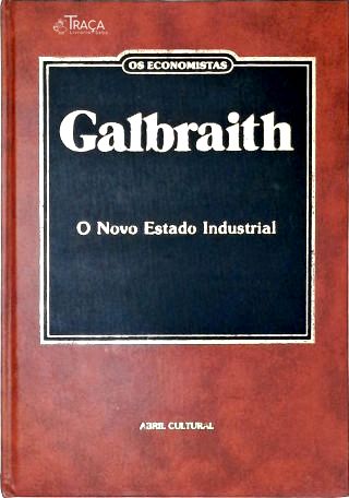 Os Economistas: Galbraith