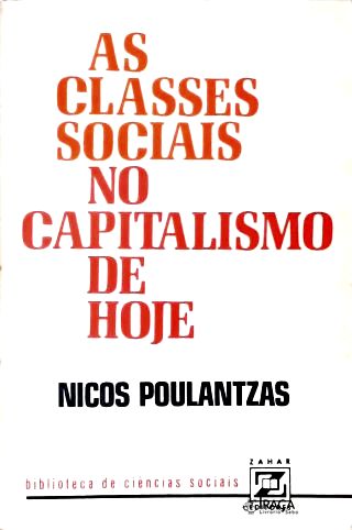 As Classes Sociais No Capitalismo de Hoje