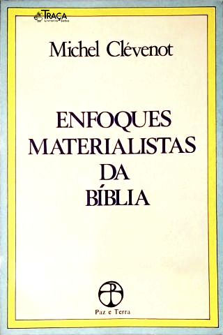 Enfoques Materialistas da Bíblia