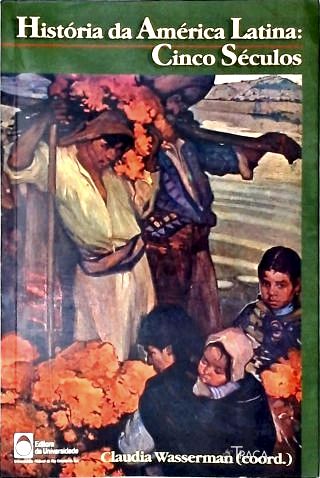 História Geral. História. América Latina. a Espanha e a América No Final do Século 15. Estruturas So