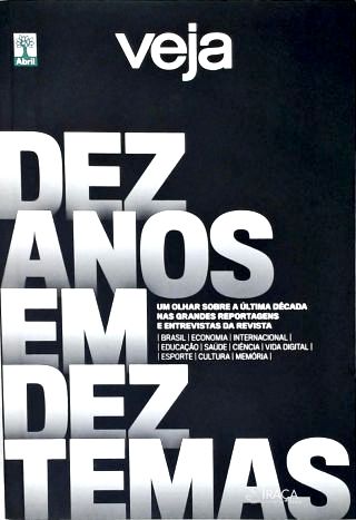 Dez Anos em Dez Temas