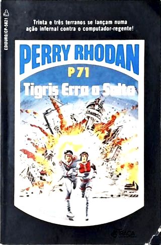 Perry Rhodan P71 - Tigris Erra o Salto