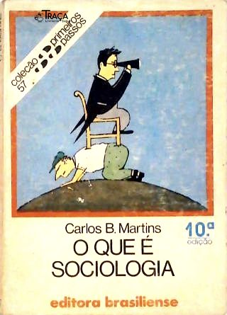 O Que É Sociologia