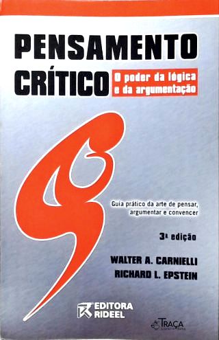 Pensamento Crítico: o Poder da Lógica e da Argumentação