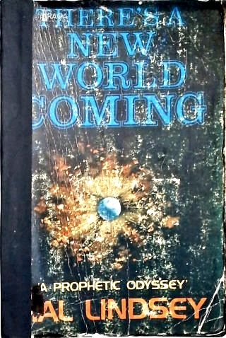 Theres a New World Coming
