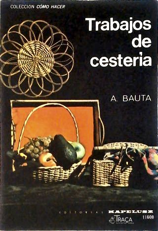 Trabajos de Cesteria