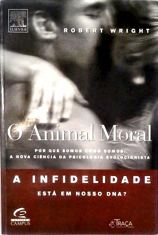 O Animal Moral