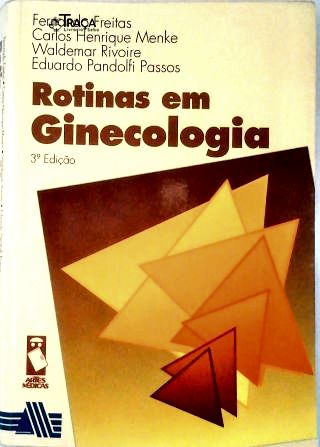 Rotinas em Ginecologia
