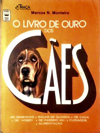 O Livro de Ouro dos Cães