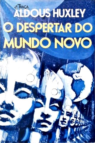 O Despertar do Mundo Novo