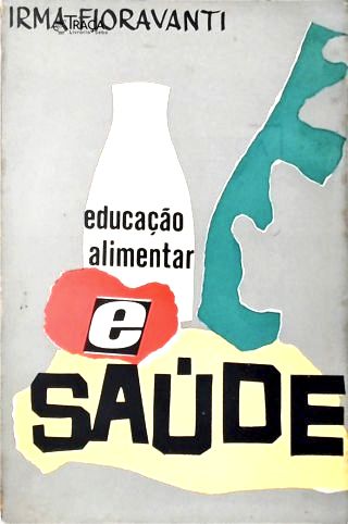 Educação Alimentar e Saúde (carimbo)