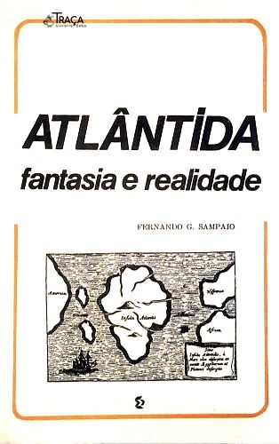 Atlantida Fantasia e Realidade
