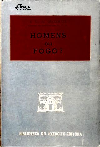 Homens Ou Fogo?