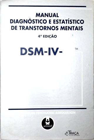 Dsm-iv-tr - Manual Dignóstico e Estatístico de Transtornos Mentais