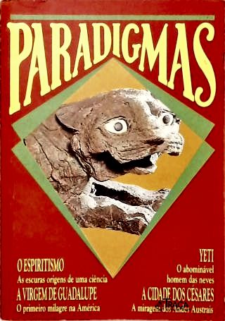 Paradigmas: Mitos, Enigmas e Lendas Comtemporâneas