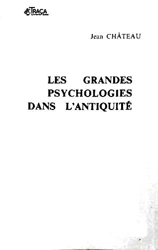 Les Grandes Psychologies Dans L Antiquité