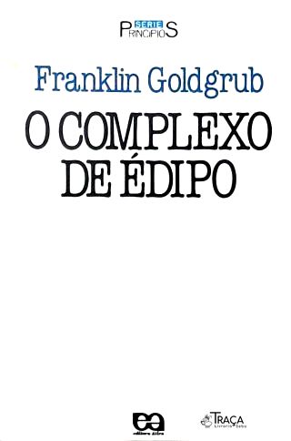 O Complexo de Édipo