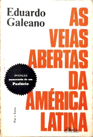 As Veias Abertas Da América Latina
