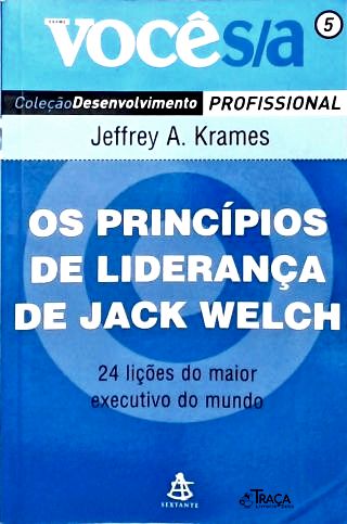 Os Princípios de Liderança de Jack Welch