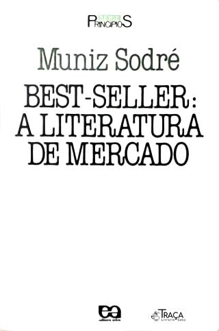 Best-seller: a Literatura de Mercado
