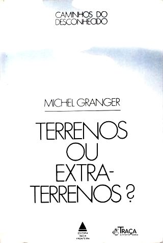 Terrenos Ou Extraterrenos?