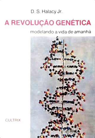 A Revolução Genética
