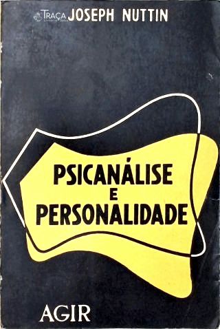 Psicanálise e Personalidade