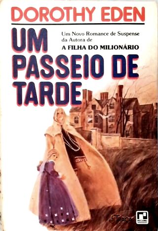 Um Passeio de Tarde