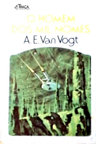 Coleção Argonauta Nº 234 - o Homem dos Mil Nomes