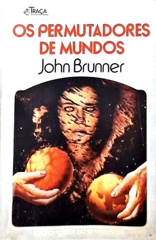 Coleção Argonauta Nº 240 - os Permutadores de Mundos